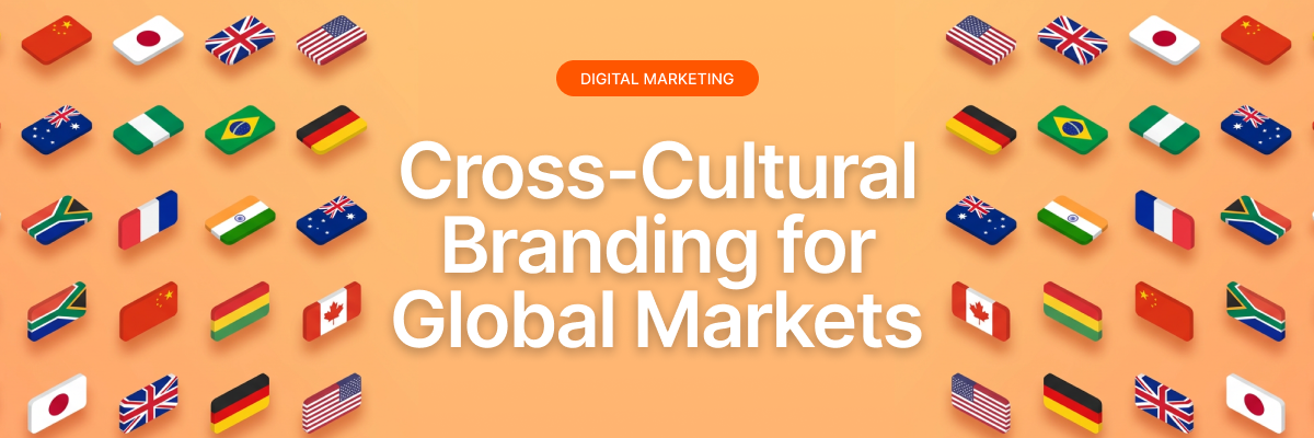 Cross-Cultural Branding for Global Markets